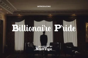 Billionaire Pride Font