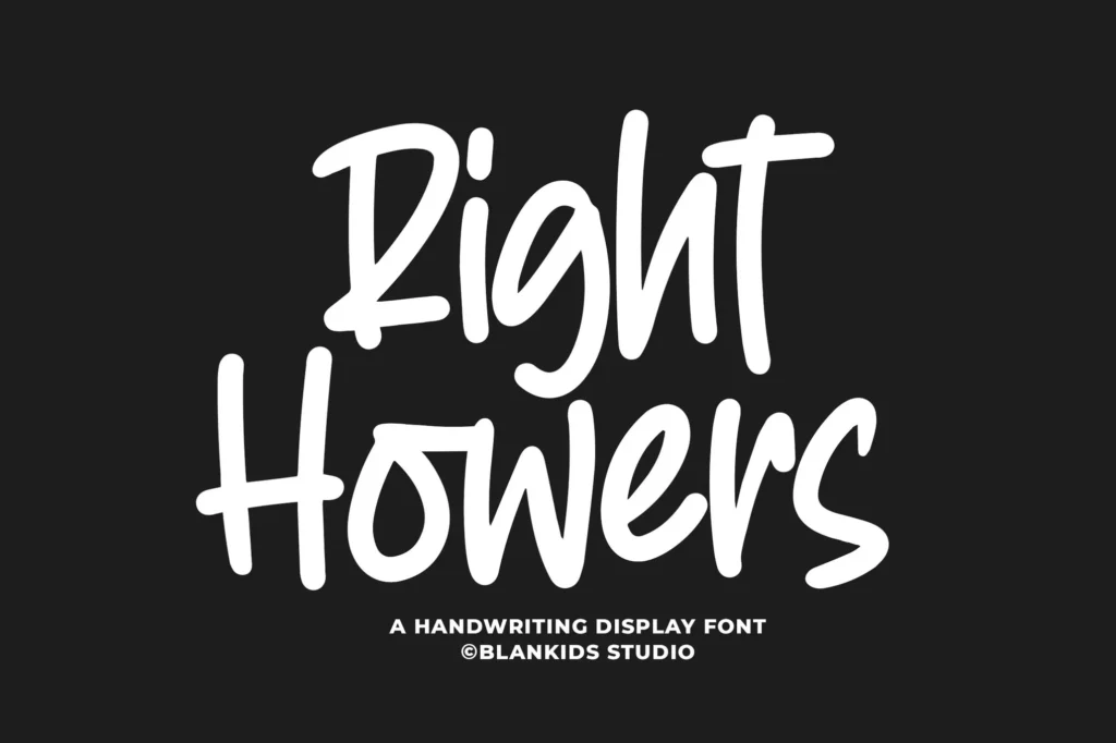 Right Howers Font