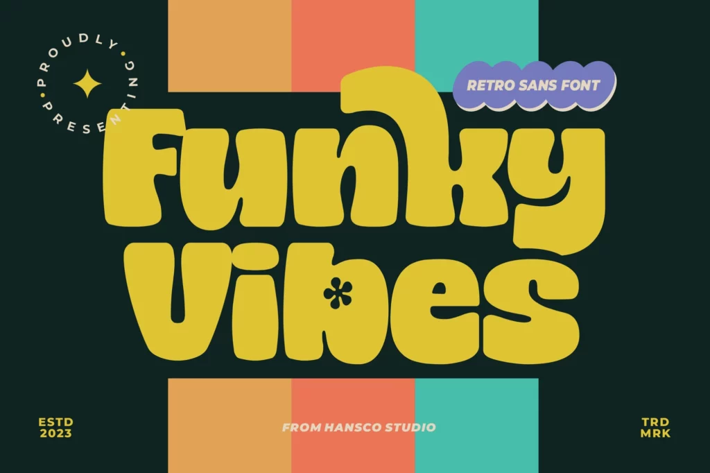 Funky Vibes Font